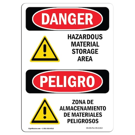 Signmission Safety Sign, OSHA Danger, 7" Height, Hazardous Material Storage Area Bilingual Spanish OS-DS-D-57-VS-1313